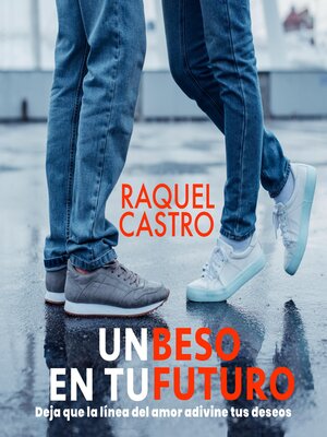 cover image of Un beso en tu futuro